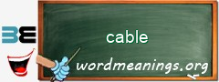 WordMeaning blackboard for cable